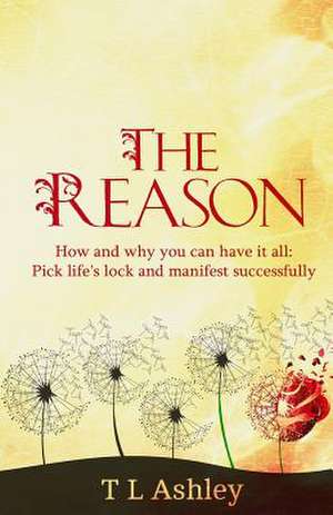 The Reason de T. L. Ashley