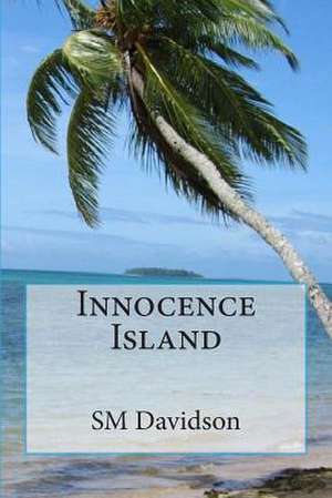 Innocence Island de Sm Davidson