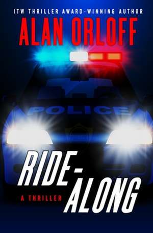 Ride-Along de Alan Orloff