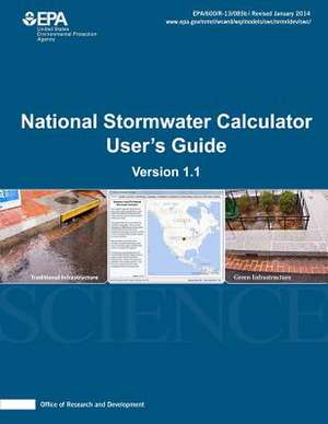 National Stormwater Calculator User's Guide de U. S. Environmental Protection Agency