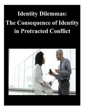 Identity Dilemmas de U. S. Army War College