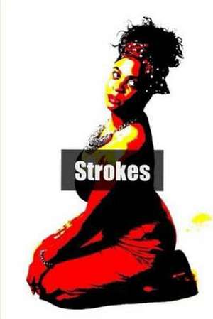 Strokes de Joi Donaldson