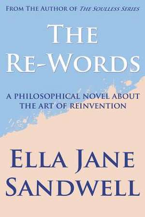 The Re-Words de Sandwell, Ella Jane