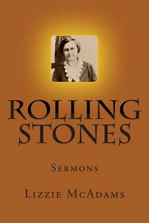 Rolling Stones de Rev Lizzie McAdams