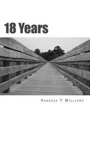 18 Years de Vanessa T. Williams