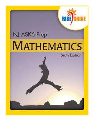 Rise & Shine NJ Ask6 Prep Mathematics de Jonathan D. Kantrowitz