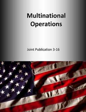 Multinational Operations de U. S. Joint Force Command