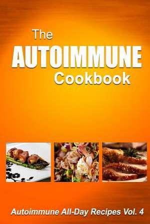 Autoimmune Cookbook de Melissa Groves