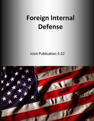 Foreign Internal Defense de U. S. Joint Force Command