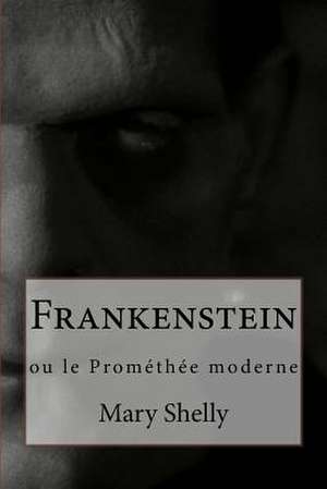 Frankenstein de Mary Shelly