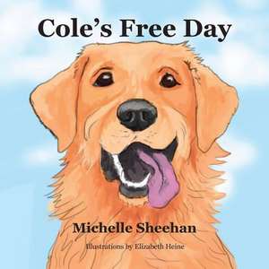 Cole's Free Day de Michelle Sheehan