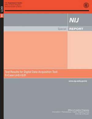 Test Results for Digital Data Acquisition Tool de U. S. Department Of Justice