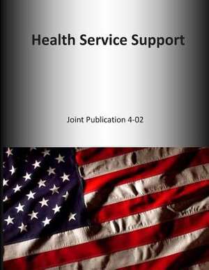 Health Service Support de U. S. Joint Force Command