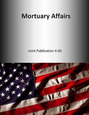 Mortuary Affairs de U. S. Joint Force Command