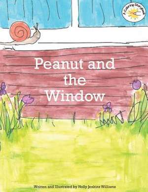 Peanut and the Window de Williams, Holly Jenkins