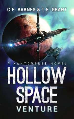 Hollow Space Book 1 de T. F. Grant