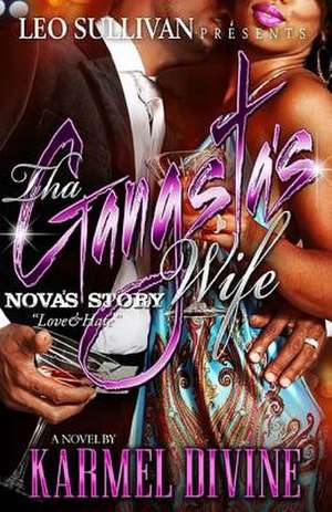 Tha' Gangsta's Wife de Karmel Divine