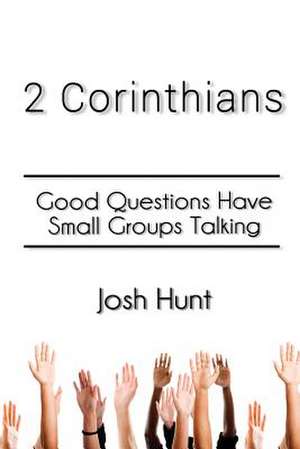 2 Corinthians de Josh Hunt