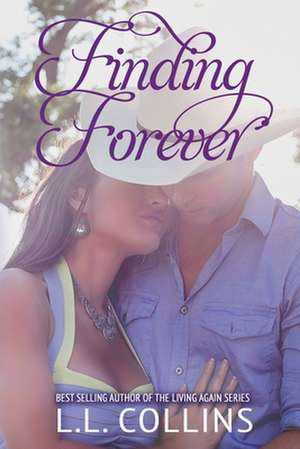 Finding Forever de L. L. Collins