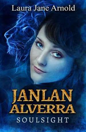 Janlan Alverra de Laura Jane Arnold