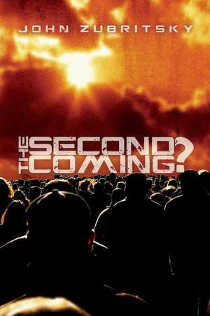 The Second Coming? de John Zubritsky