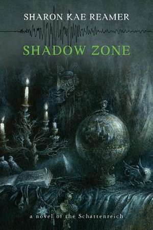 Shadow Zone de Sharon Kae Reamer