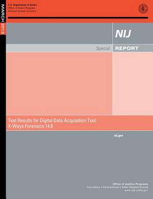 Test Results for Digital Data Acquisition Tool de U. S. Department Of Justice