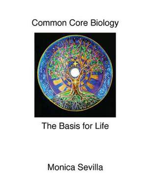 Common Core Biology de Monica Sevilla