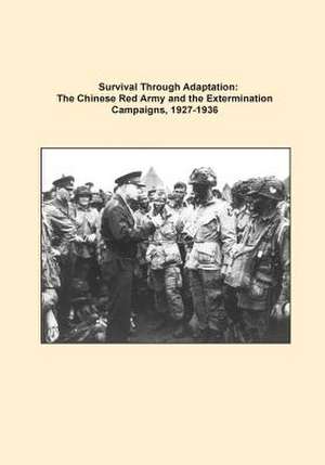 Survival Through Adaptation de U. S. Army Command and General Staff Col