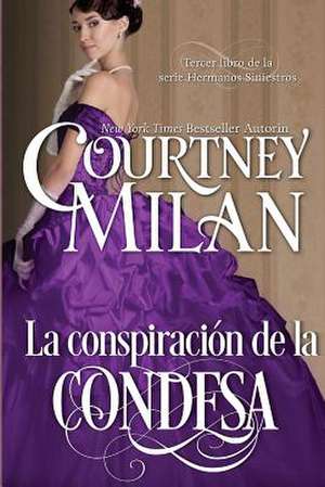 La Conspiracion de La Condesa de Courtney Milan