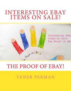 Interesting Ebay Items on Sale! the Proof of Ebay! de Taner Perman