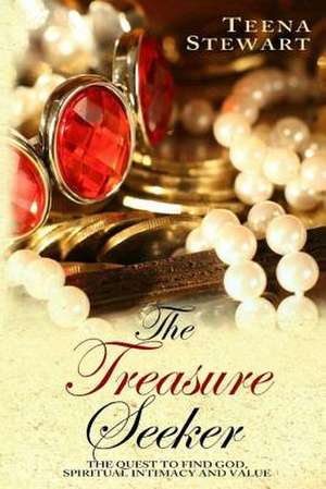 The Treasure Seeker de Teena M. Stewart