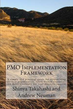 Pmo Implementation Framework de Shinya Takahashi