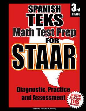 Spanish Teks 3rd Grade Math Test Prep for Staar de Teachers' Treasures