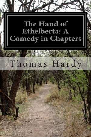 The Hand of Ethelberta de Thomas Hardy