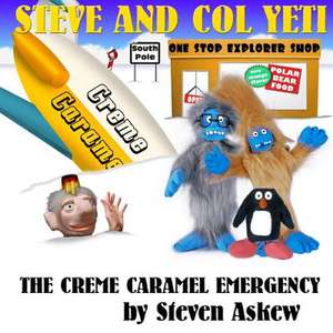 The Creme Caramel Emergency de Steven Askew