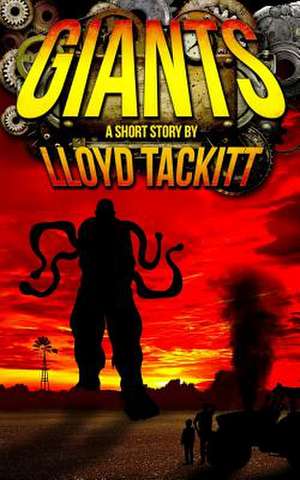 Giants de Lloyd Tackitt