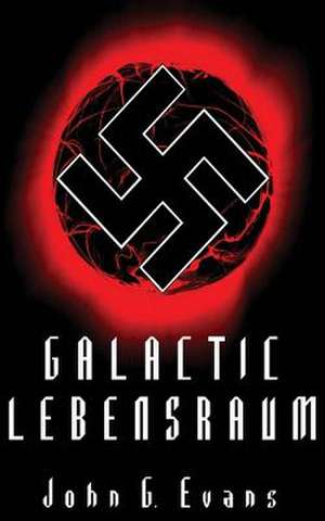 Galactic Lebensraum de John G. Evans