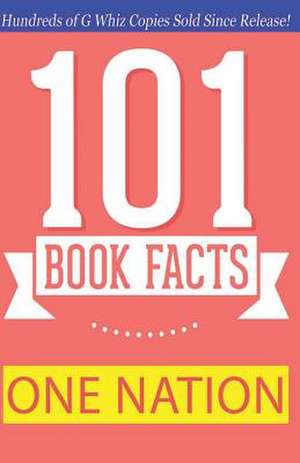 One Nation - 101 Book Facts de G. Whiz