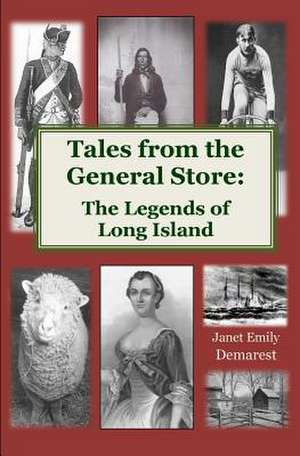 Tales from the General Store de Janet Emily Demarest