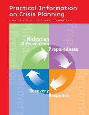 Practical Information on Crisis Planning de U S Department of Education