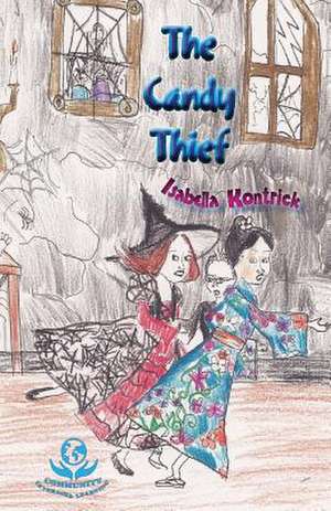 The Candy Thief de Isabella Kontrick