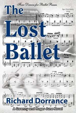 The Lost Ballet de Richard Dorrance