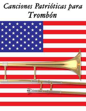 Canciones Patrioticas Para Trombon de Uncle Sam