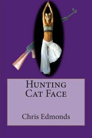 Hunting Cat Face de Chris Edmonds