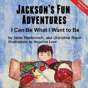 Jackson's Fun Adventures de Janai Mestrovich