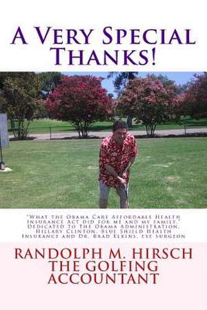 A Very Special Thanks! de Randolph M. Hirsch