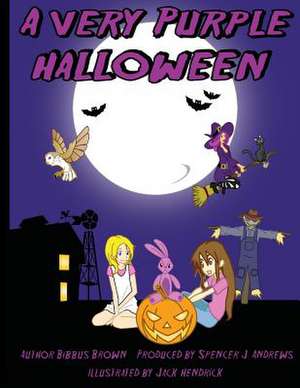 A Very Purple Halloween de Bibbus Brown