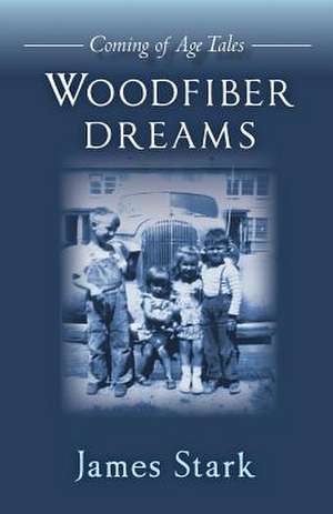 Woodfiber Dreams de James Stark