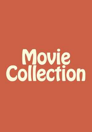 Movie Collection de Thompson, MR Brent